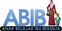 ABIB - Anak Belajar Ibu Bekerja